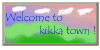 welcome to kikka town